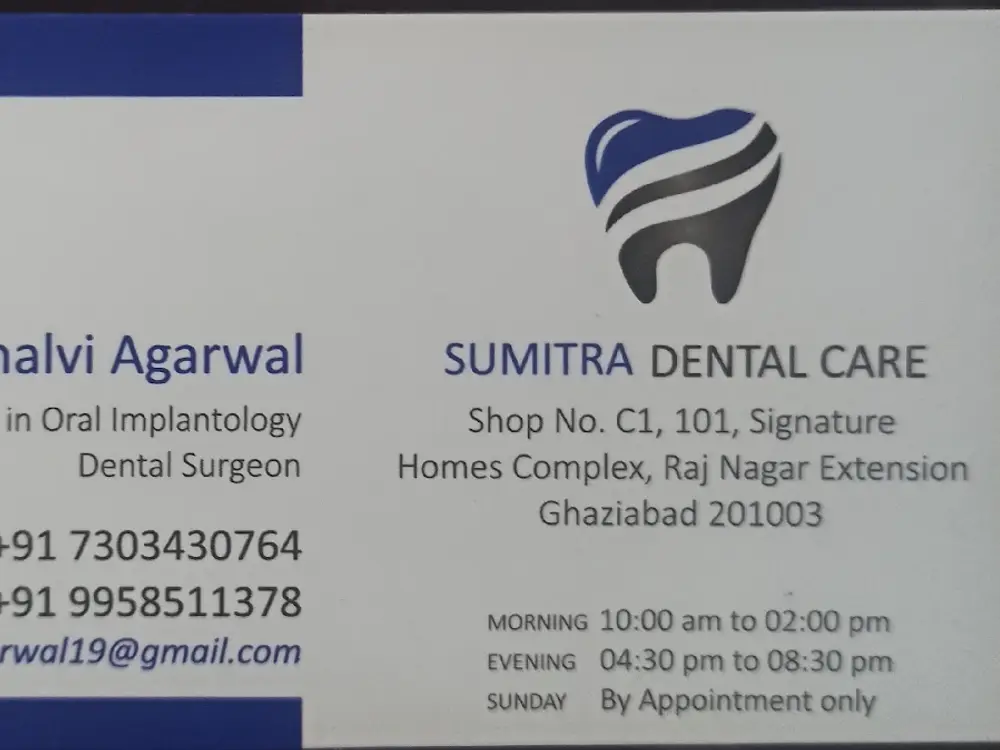Sumitra Dental Care, Raj Nagar Extension, Ghaziabad