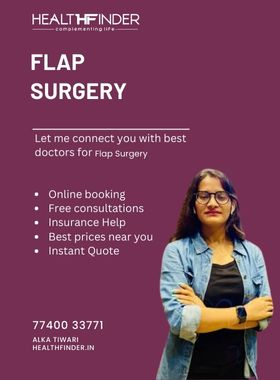 Flap Surgery  Cost in Bangalore