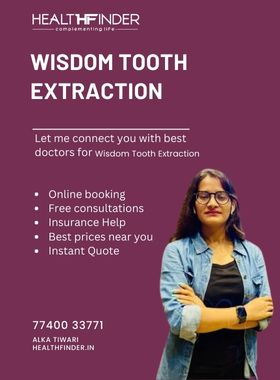 Wisdom Tooth Extraction  Cost in Bangalore