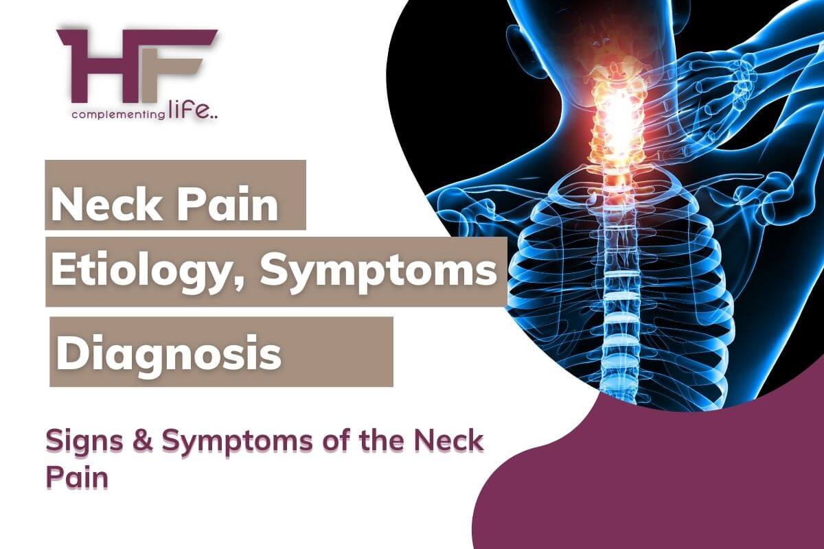 Neck Pain – Symptoms and Causes