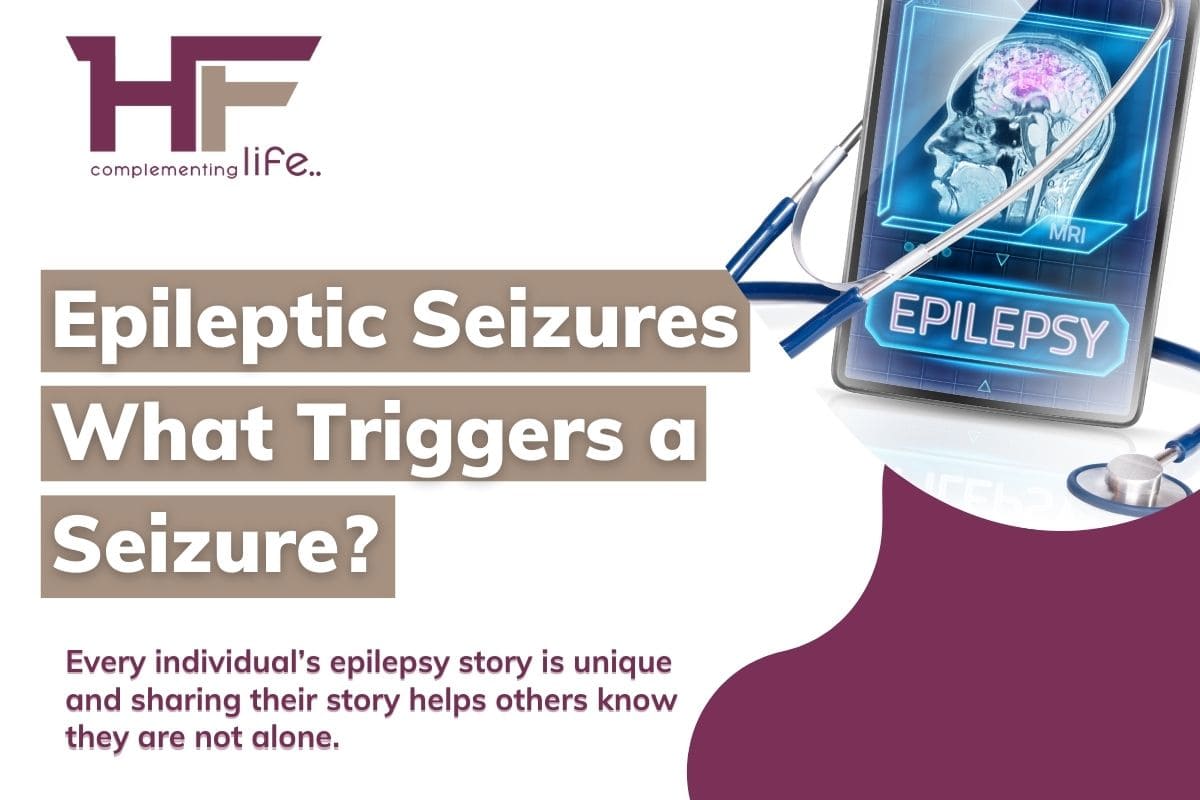 Epileptic Seizures – What Triggers a Seizure?