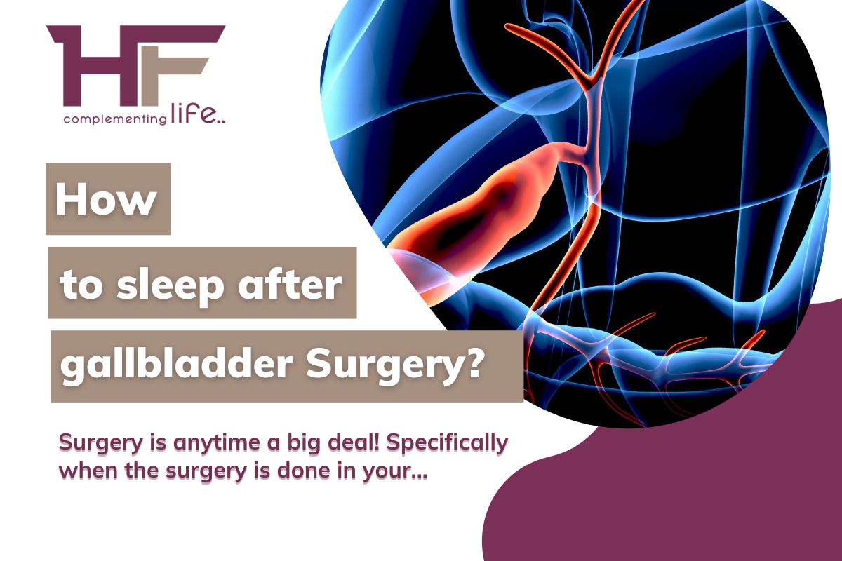 how-to-sleep-after-gallbladder-surgery-pro-tips-healthfinder