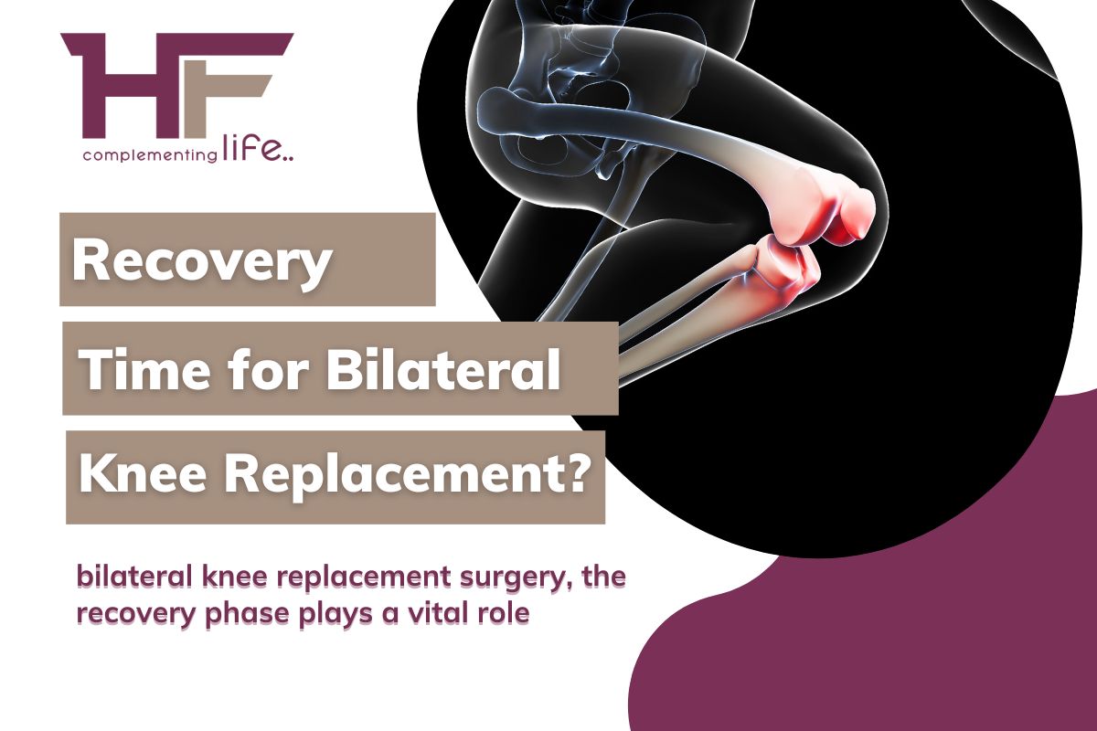 What Is Recovery Time For Bilateral Knee Replacement