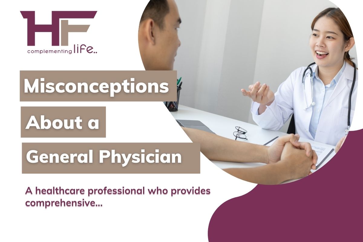 Misconceptions about a General Physician