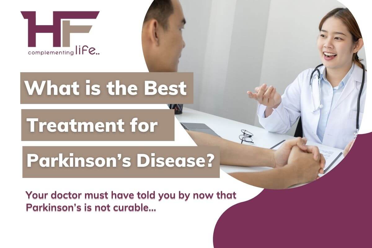 What is The Best Treatment for Parkinson’s Disease?