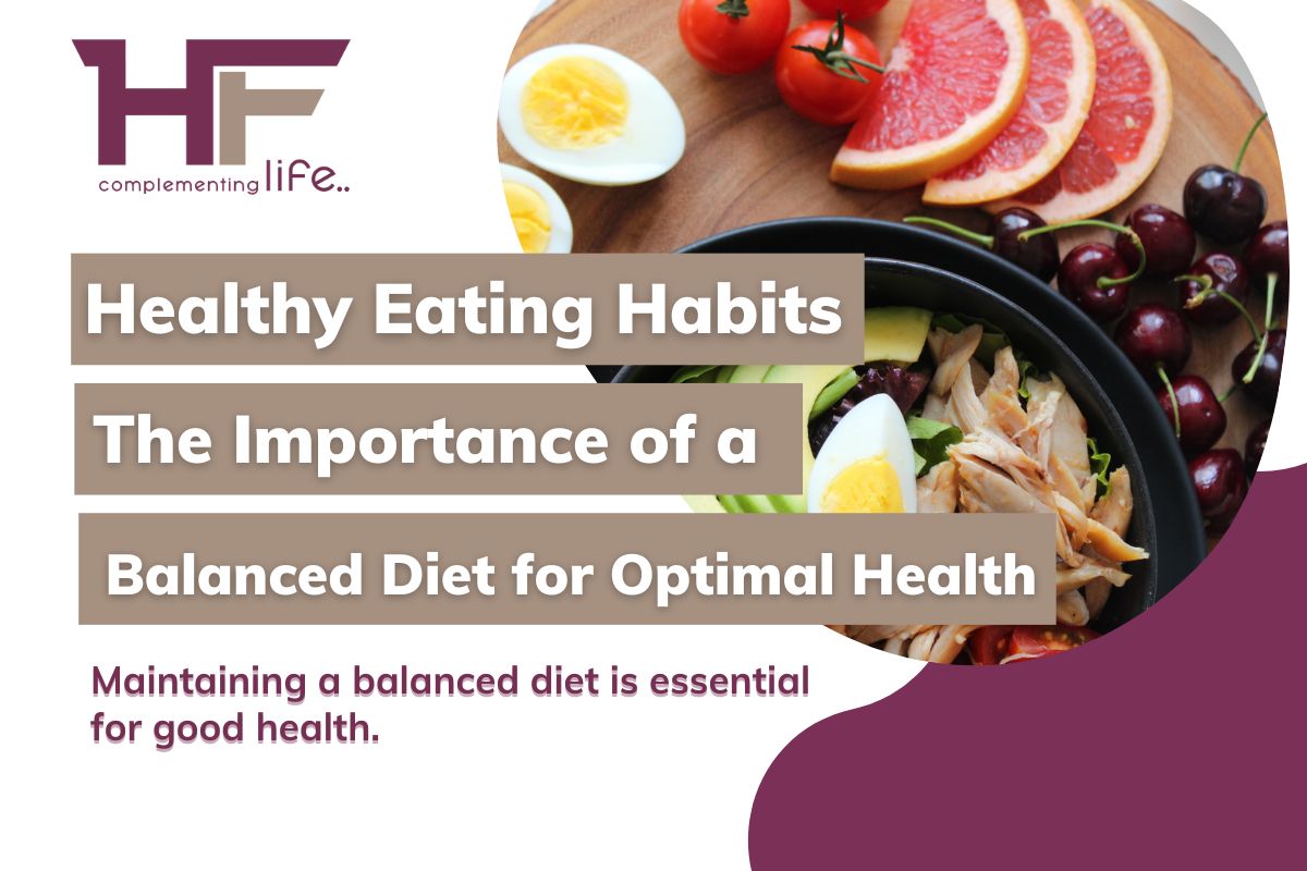 Importance Of Eating A Healthy Balanced Diet On Mind & Body