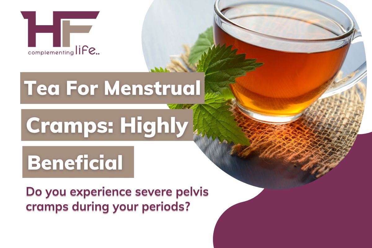 Tea For Menstrual Cramps: Highly Beneficial!
