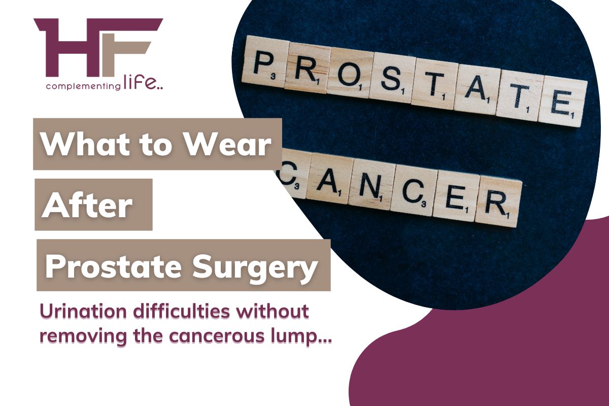 What To Wear After Prostate Surgery?