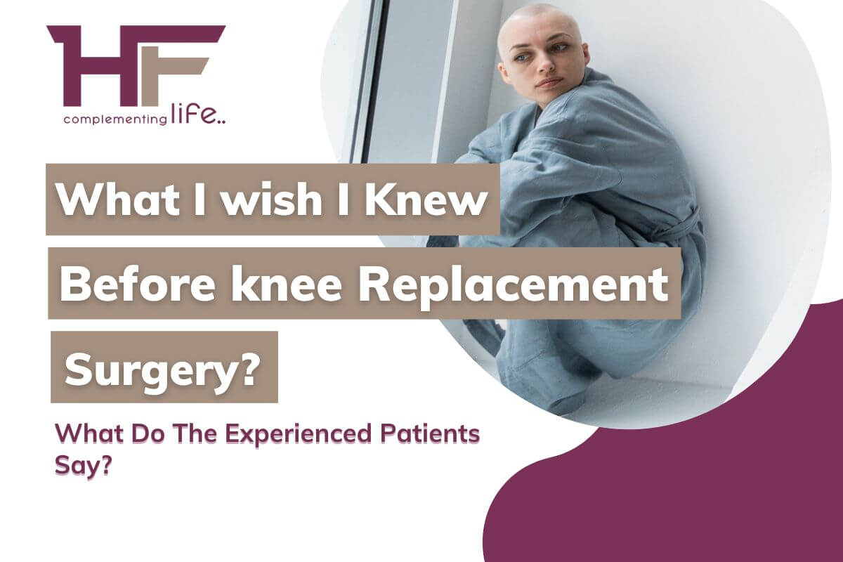 What I Wish I Knew Before Knee Replacement Surgery?