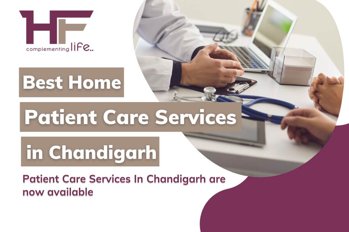 Best Home Patient Care Services In Chandigarh